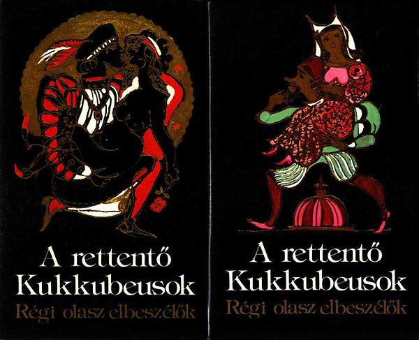 Könyv: A rettentő Kukkubeusok I-II. (Régi olasz elbeszélők) ()