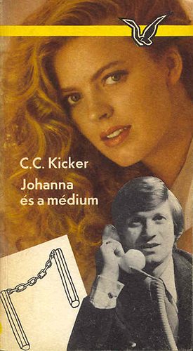 Könyv: Johanna és a médium (C.C. Kicker)