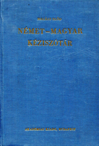 Könyv: Német- magyar kéziszótár (Halász Előd)