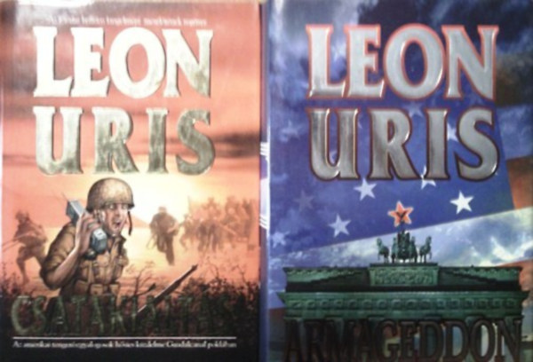 Könyv: 2 db Leon Uris könyv:Armageddon,Csatakiáltás (Leon Uris)