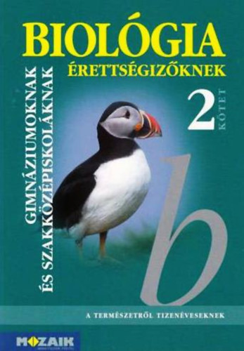 Könyv: Biológia érettségizőknek 2. kötet - tankönyv (Dr. Szerényi Gábor)