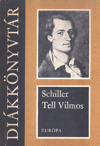 Könyv: Tell Vilmos (Friedrich Schiller)