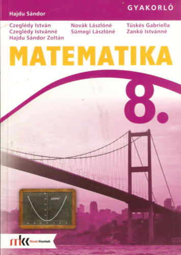 Könyv: Matematika 8.-gyakorló (Hajdú Sándor)