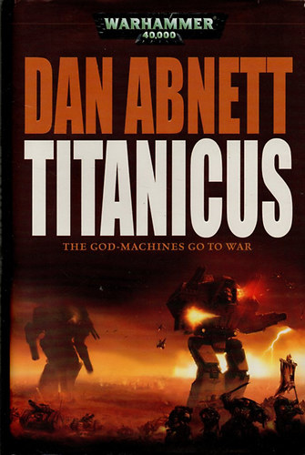 Könyv: Titanicus (Dan Abnett)