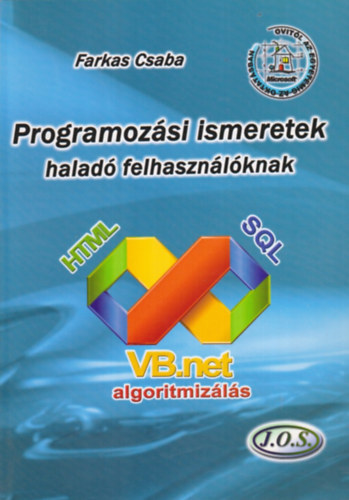 Könyv: Programozási ismeretek haladó felhasználóknak (Farkas Csaba)