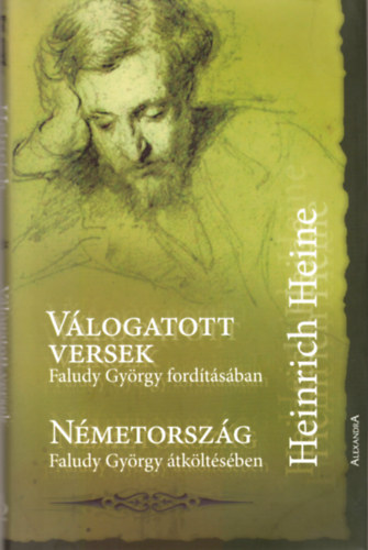 Könyv: Válogatott versek - Németország (Faludy György fordításaiban) (Heinrich Heine)