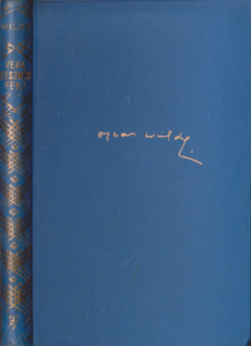 Könyv: Vera - Az eszményi férj (Wilde Oszkár)