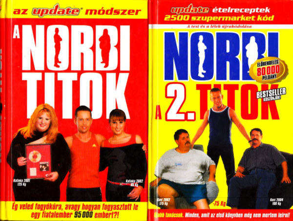 Könyv: A Norbi titok + Norbi - A 2. titok (Schobert Norbert)