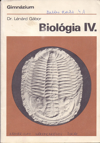 Könyv: Biológia IV. NT-13411 (Dr. Lénárd Gábor)