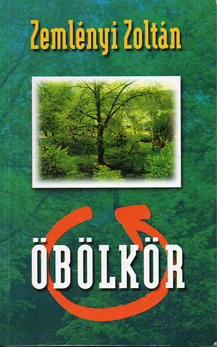 Könyv: Öbölkör (aláírt) - Aláírt (Zemlényi Zoltán)