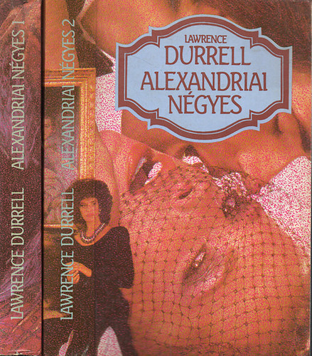 Könyv: Alexandriai négyes I-II. (Lawrence Durrell)