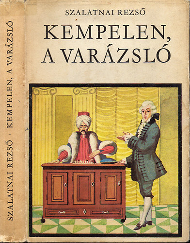 Könyv: Kempelen, ​a varázsló (Szalatnai Rezső)