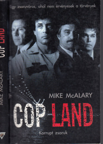 Könyv: COP LAND - Korrupt zsaruk (Mike McAlary)