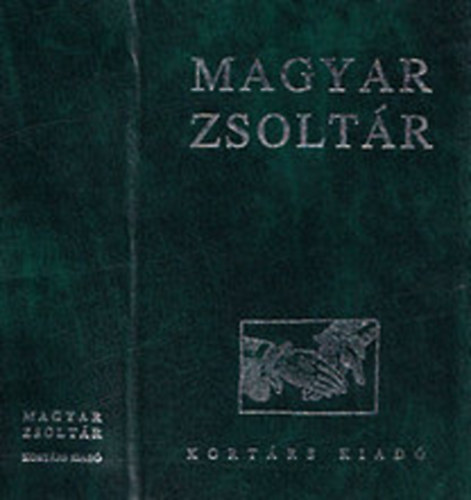 Könyv: Magyar zsoltár (Alexa Károly (szerk.))