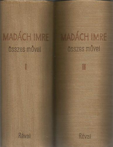 Könyv: Madách Imre összes művei I-II. (Madách Imre)