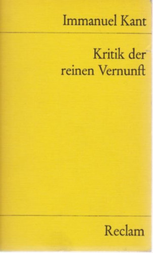 Könyv: Kritik der Reinen Vernunft (Immanuel Kant)