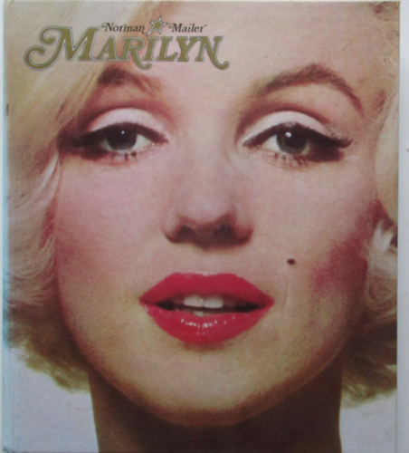 Könyv: Marilyn (Norman Mailer)