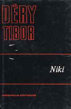 Könyv: Niki - kisregények (Déry Tibor)