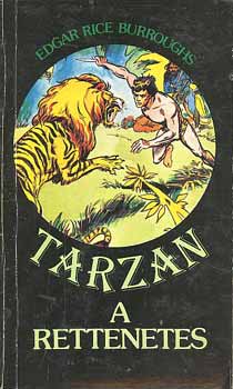 Könyv: Tarzan a rettenetes (Rice Edgar Burroughs)