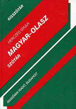 Könyv: Magyar-olasz kisszótár (Herczeg Gyula)