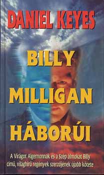 Könyv: Billy Milligan háborúi (Daniel Keyes)