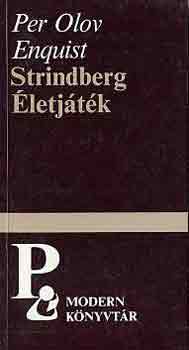 Könyv: Strindberg - Életjáték (Per Olov Enquist)