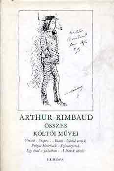 Könyv: Arthur Rimbaud összes költői művei (Arthur Rimbaud)