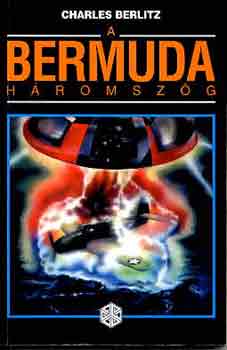 Könyv: A Bermuda-háromszög (Charles Berlitz)
