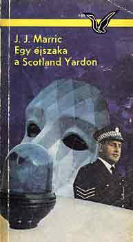 Könyv: Egy éjszaka a Scotland Yardon (J.J. Marric)