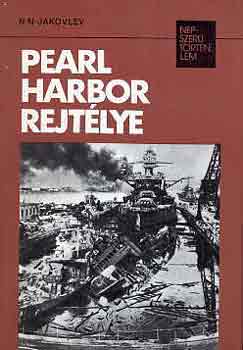 Könyv: Pearl Harbor rejtélye (népszerű történelem) (N.N. Jakovlev)