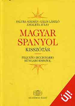 Könyv: Magyar-spanyol kisszótár (Faluba Kálmán; Gáldi László; Zavaleta Julio)