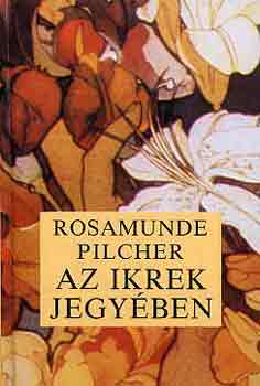 Könyv: Az Ikrek jegyében (Rosamunde Pilcher)