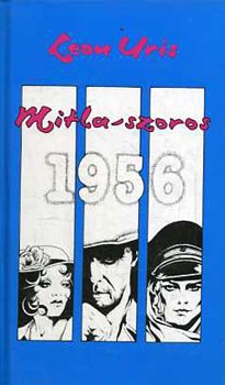 Könyv: Mitla-szoros (1956) (Leon Uris)