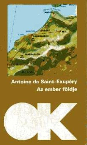 Könyv: Az ember földje (OK) (Antoine de Saint-Exupéry)