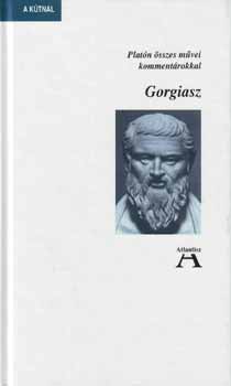 Könyv: Gorgiasz (Platón összes művei kommentárokkal) (Platón)