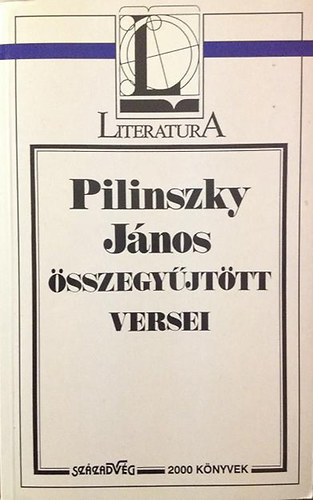Könyv: Pilinszky János összegyűjtött versei (Pilinszky János)