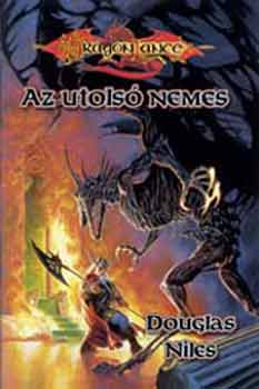 Könyv: Az utolsó nemes (Dragon Lance) (Douglas Niles)