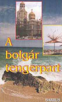 Könyv: A bolgár tengerpart (Ani Nikolova)
