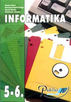 Könyv: Informatika 5-6. o. tankönyv (Kasza János-Seressné Barta I.)