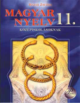 Könyv: Magyar nyelv 11. PD-016 (Hajas Zsuzsa)