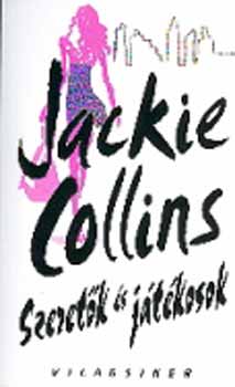 Könyv: Szeretők és játékosok (Jackie Collins)