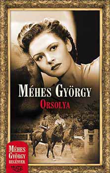 Könyv: Orsolya (Méhes György)