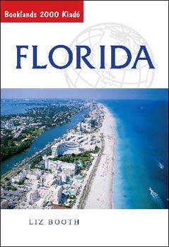 Könyv: Florida (Liz Booth)