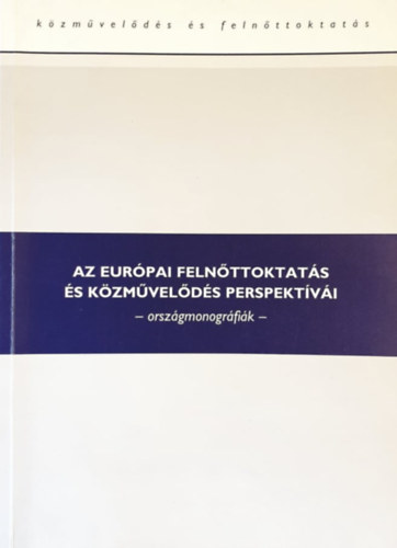 Könyv: Az európai felnőttoktatás és közművelődés perspektívái (szerk:Borbáth Erika)