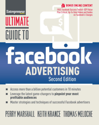 Könyv: Ultimate guide to facebook advertising (Perry Marshall, Keith Krance, Thomas Meloche)