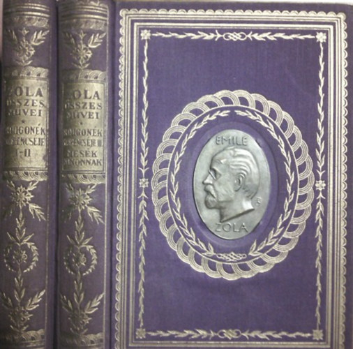 Könyv: Rougonék szerencséje I-III. + Mesék Ninonnak (két kötetben) (Émile Zola)