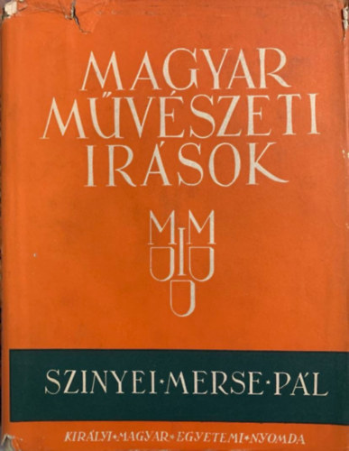Könyv: Szinyei Merse Pál (Magyar Művészeti Írások) (Hoffmann Edit)