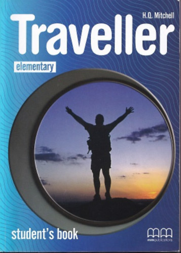 Könyv: Traveller - Elementary - Student\s book (H. Q. Mitchell)