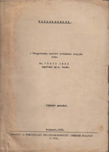 Könyv: Fogaskerekek (Kézirat gyanánt)(G.7776) (Dr. Vörös Imre)
