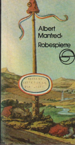Könyv: Robespierre (mérleg) (Albert Manfred)